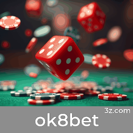 ok8bet: Seu Cassino Online Confiável e Seguro