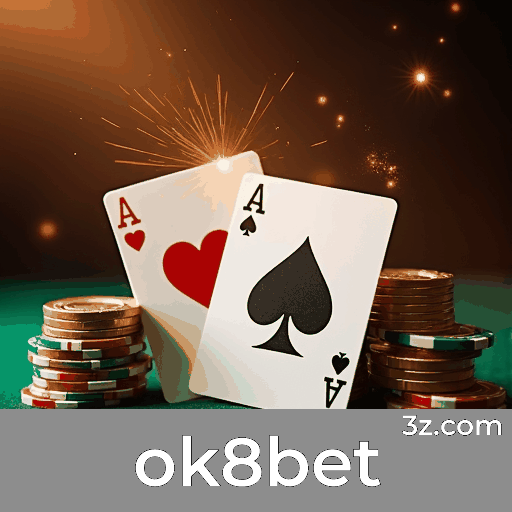 Ok8bet: A Plataforma de Apostas Profissional e Confiável